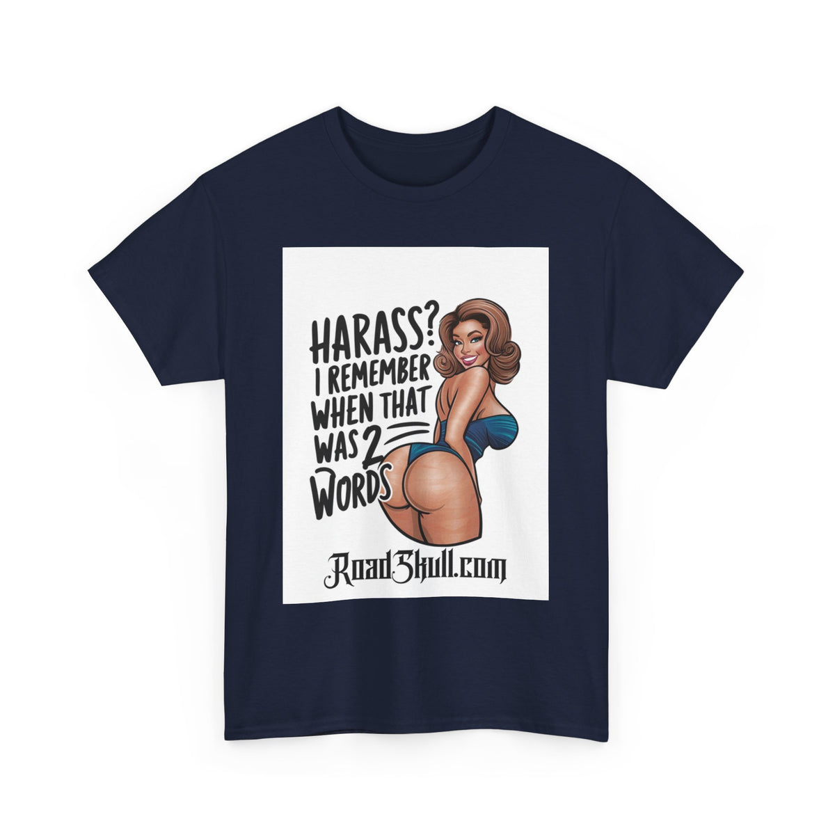 Harass - Unisex Heavy Cotton Tee